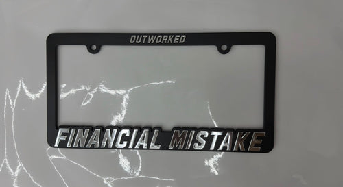 Financial Mistake Plate Frame